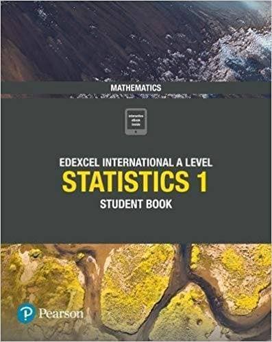 Edexcel International A level Statistics 1 : Student Book 1