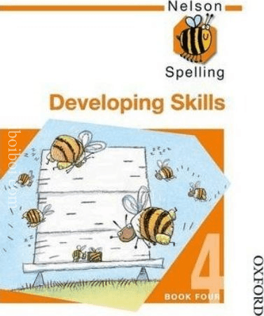 Nelson Spelling-Developing Skills-Book-4, By John Jackman