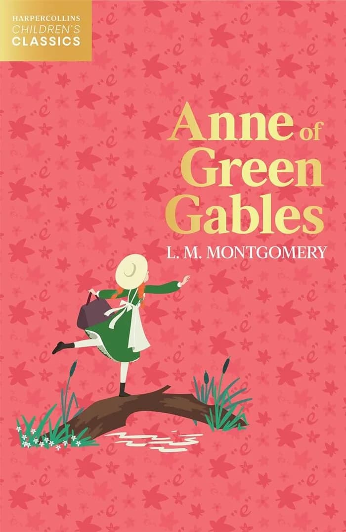 Anne Of Green Gables – Harpercollins Children’S Classics