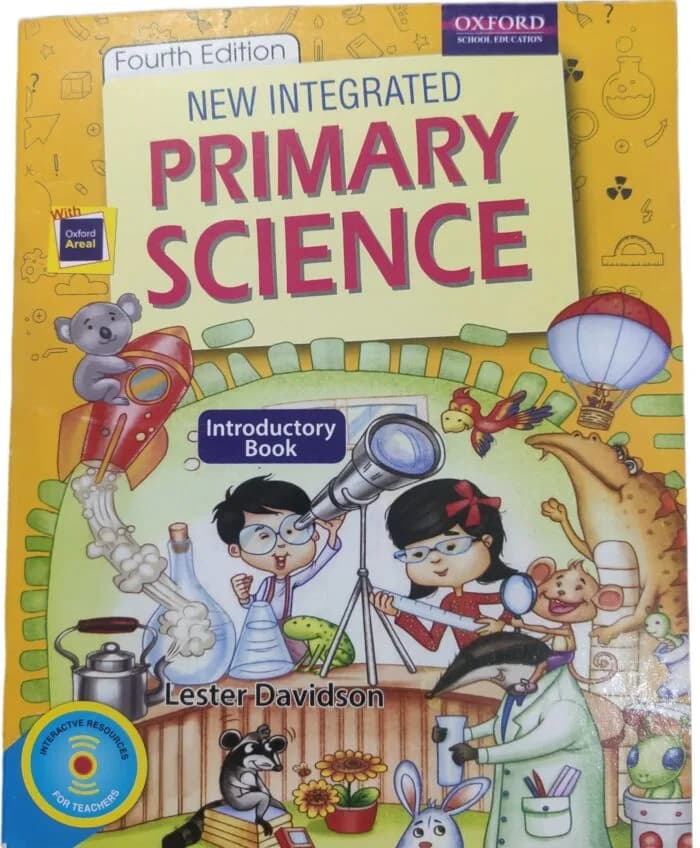 New Integrated Primary Science (4th Edition) by Lester Davidson
