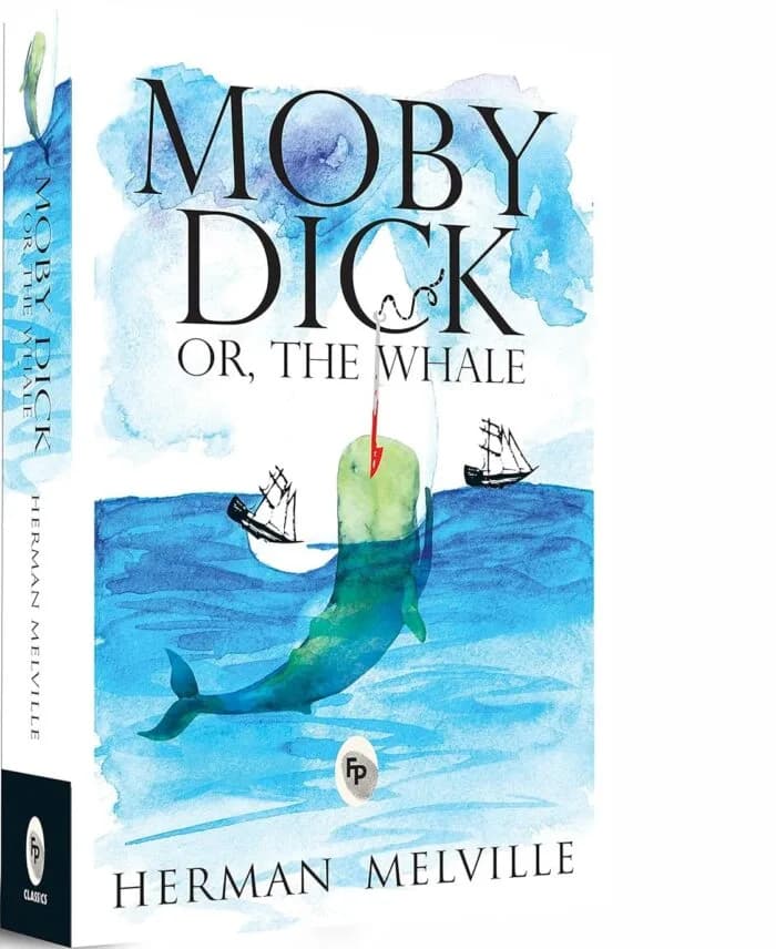 Moby Dick Or, The Whale