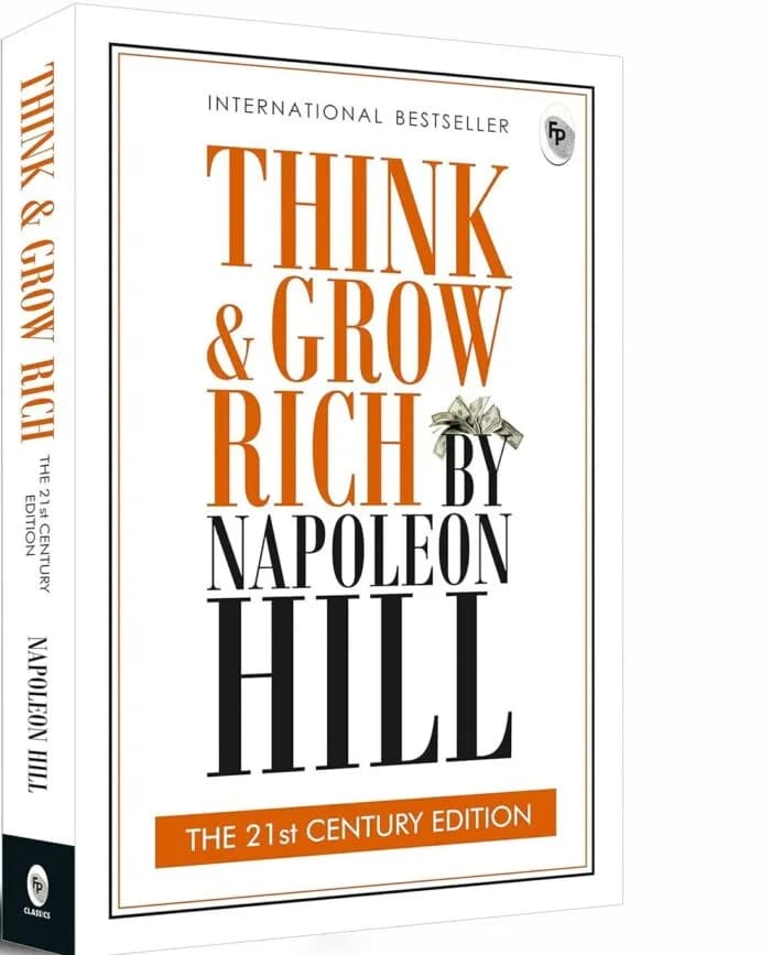 Think & Grow Rich: THE 21st CENTURY EDITION