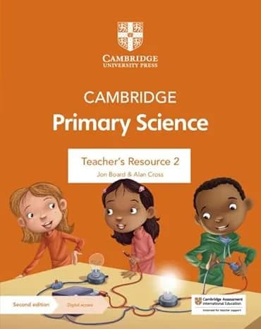 Cambridge Primary Science Teacher’s Resource 2