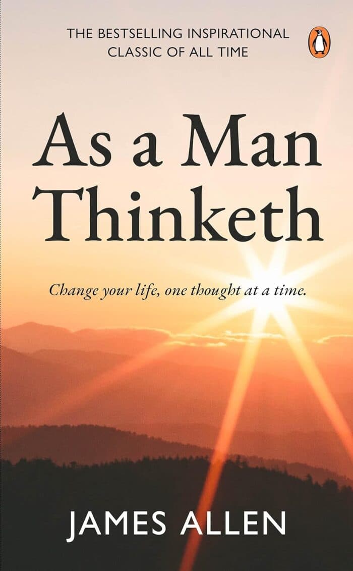 As a man thinketh