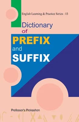 Dictionary of Prefix and Suffix