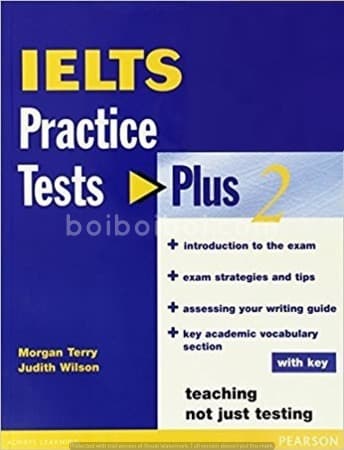 IELTS Practice Test Plus 2 with Key