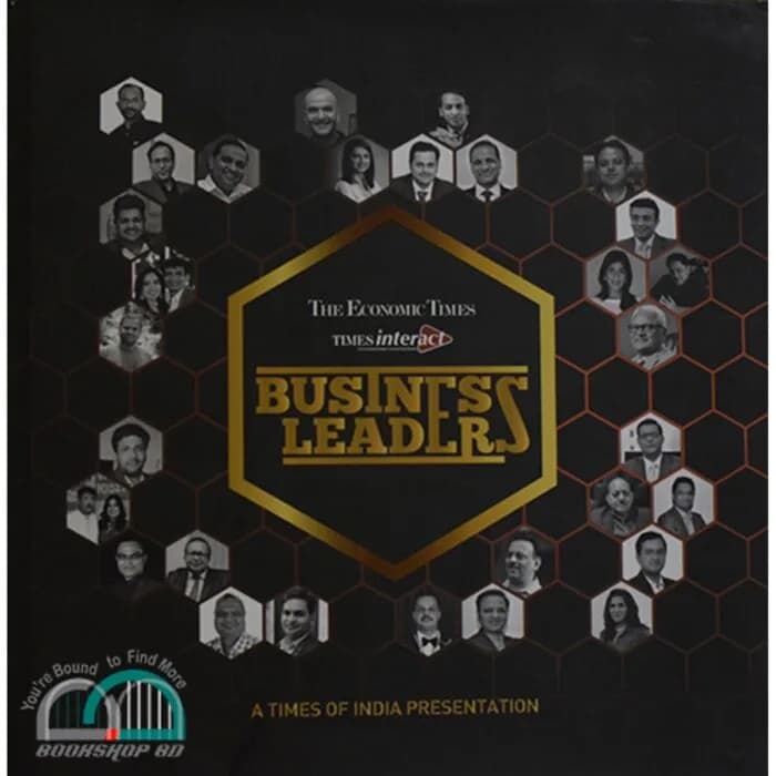 THE ECONOMIC TIMES BUSINESS LEADERS