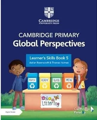 Cambridge Primary Global Perspectives Learner’s Skills Book 5