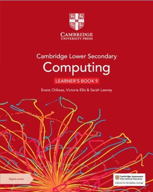 Cambridge Lower Secondary Computing Learner’s Book 9