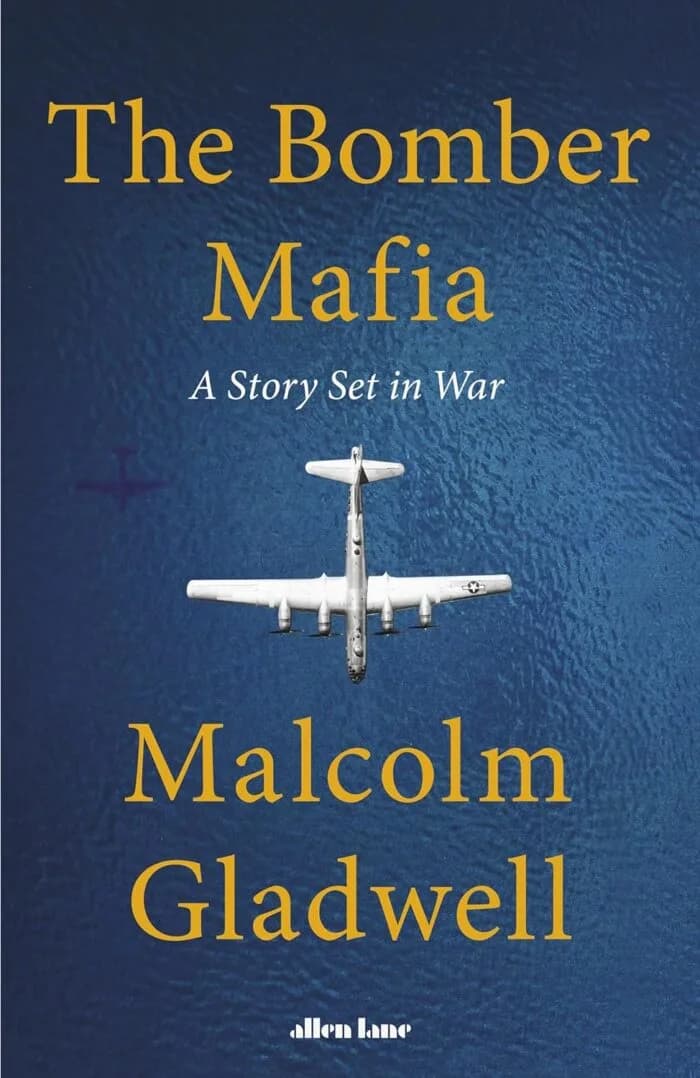 The Bomber Mafia: A Story Set In War
