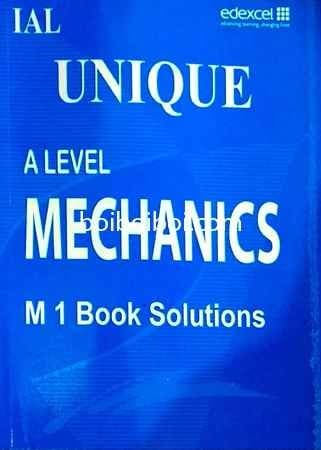 Mechanics M1 Book Solution for Edexcel A Level by Unique Coaching