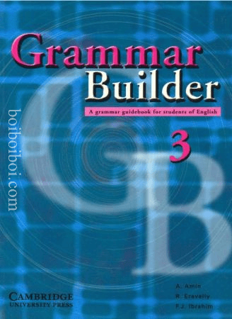 GRAMMAR BUILDER BOOK 3 – A. AMIN, R ERAVELLY, F.J. IBRAHIM