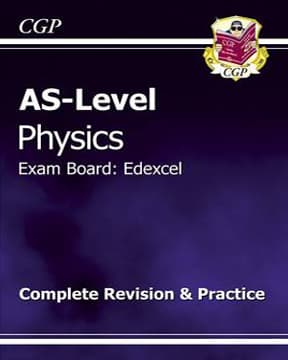 AS-Level Physics Revision & Practice CGP