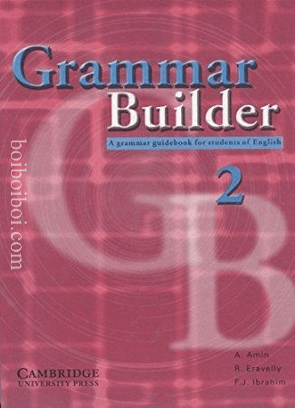 GRAMMAR BUILDER BOOK II – A. AMIN, R ERAVELLY, F.J. IBRAHIM