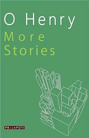 O Henry More Stories