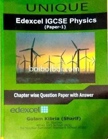 Physics P1 ChapterWise Solution Golam Kibria sharif for Edexcel O Level by Unique Coaching