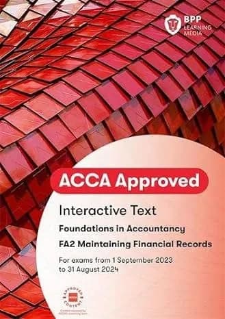 FIA Maintaining Financial Records FA2: Interactive Text