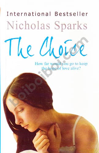 The Choice-Nicholas Sparks