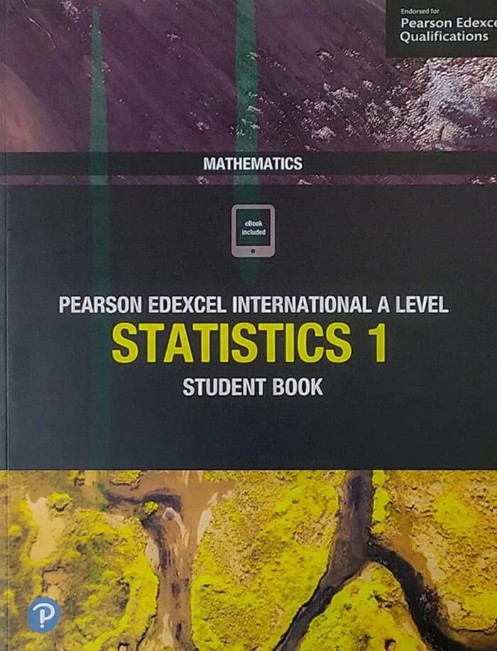 Pearson Edexcel International A Level Mathematics Statistics 1 Student Book