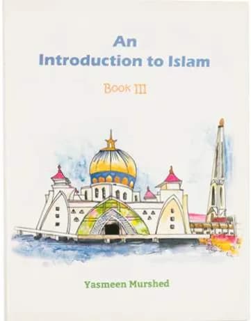 An Introduction To Islam (Book3)