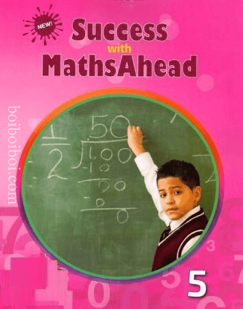 Success with Maths Ahead Book – 5, By: Orient Black Swan (Bangladeshi edition)