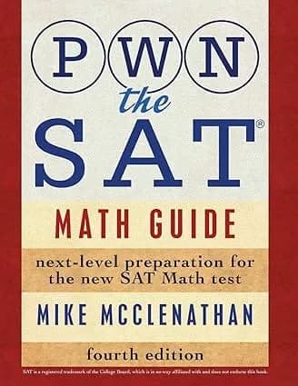 PWN the SAT: Math Guide
