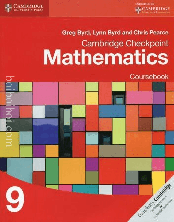 Cambridge Checkpoint Mathematics: Course Book-9 Greg Byrd, Lynn Byrn, Chris Pearce Math
