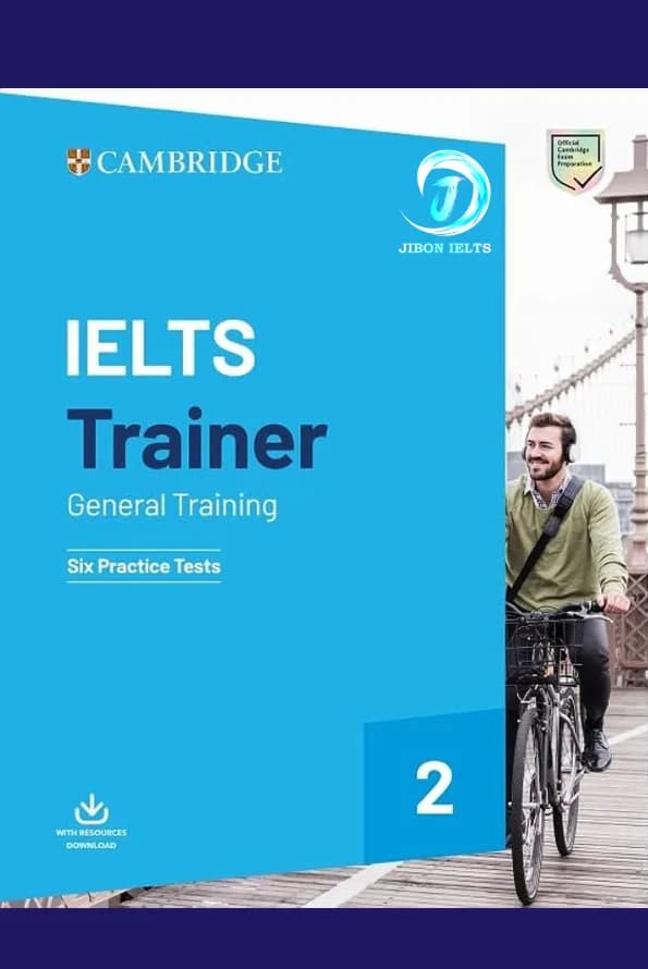 IELTS Trainer 2 General Training: Six Practice Tests