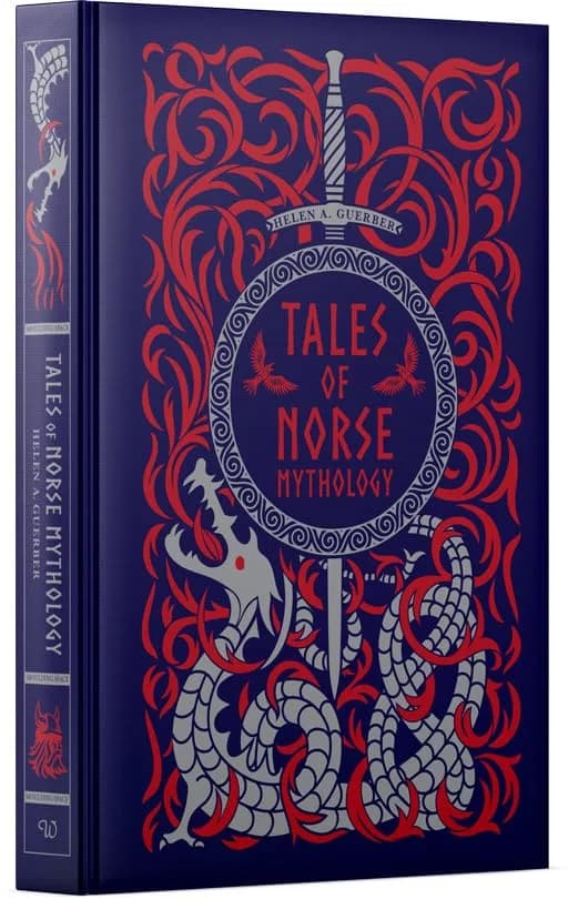 Tales Of Norse Mythology Of Helen A. Guerber