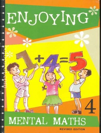 Enjoying Mental Maths Book – 4, (Revised edition), By: Joycelene Gnanaraj
